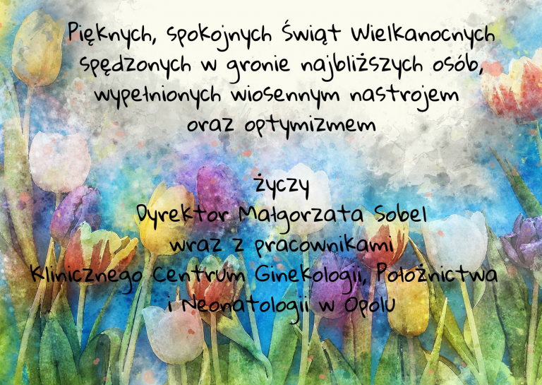 życzenia Z Klinicznego Centrum Napisane Na Tle Kolorowych Wiosennych Kwiatów